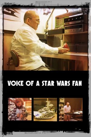 Voice of a Star Wars Fan's poster