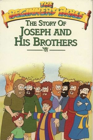 The Beginner's Bible: Joseph and His Brothers's poster