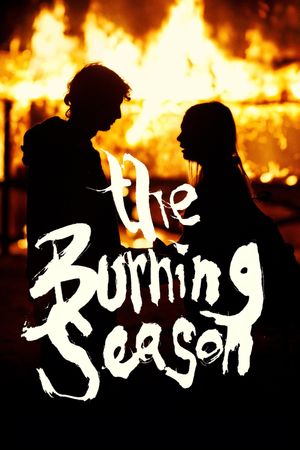 The Burning Season's poster