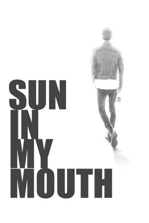 Sun in My Mouth's poster image