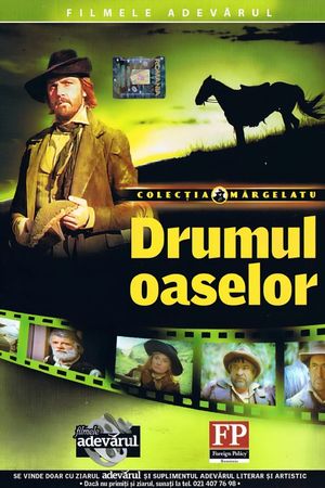 Drumul oaselor's poster