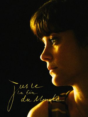 It's Only the End of the World's poster
