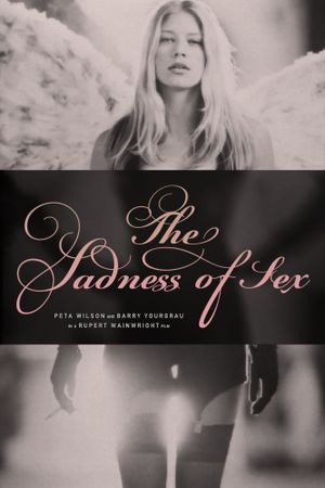 The Sadness of Sex's poster image
