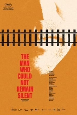 The Man Who Could Not Remain Silent's poster