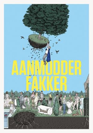 Aanmodderfakker's poster