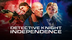 Detective Knight: Independence's poster