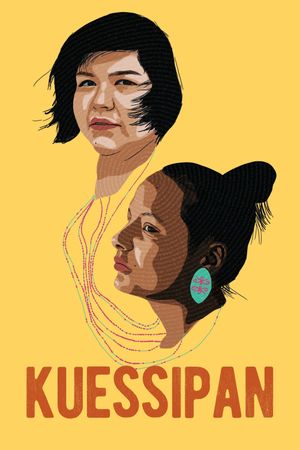 Kuessipan's poster