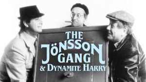 The Jonsson Gang & Dynamite Harry's poster