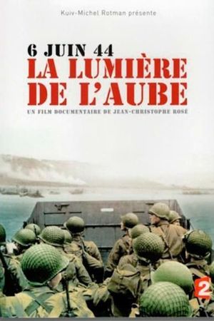 Le 6 juin à l'aube's poster