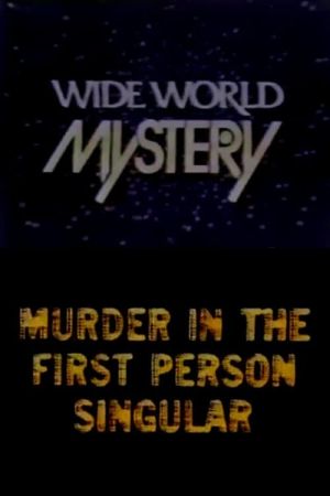 Murder in the First Person Singular's poster