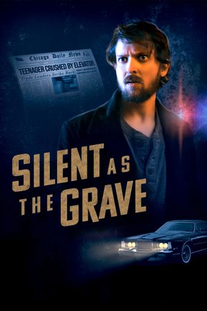 Silent as the Grave's poster image