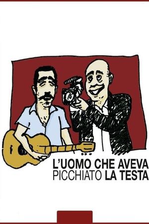 L'uomo che aveva picchiato la testa's poster