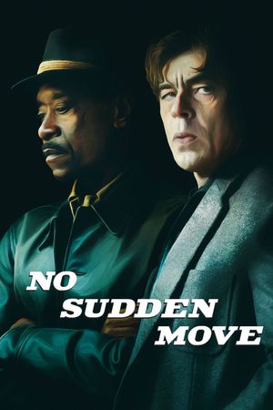 No Sudden Move's poster