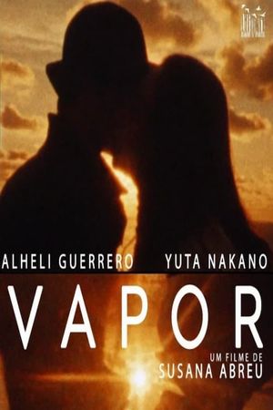 Vapor's poster