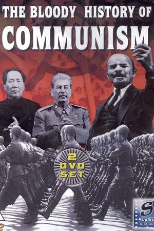 The Bloody History of Communism's poster