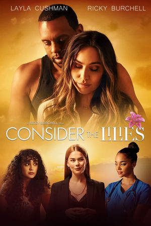 Consider the Lilies's poster