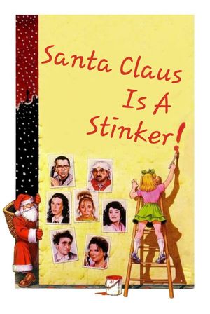 Santa Claus Is a Stinker's poster image
