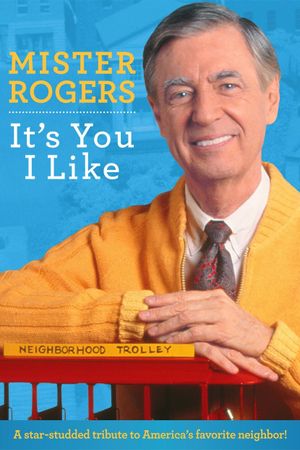 Mister Rogers: It's You I Like's poster