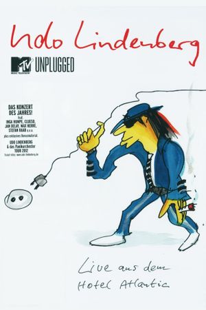 Udo Lindenberg: MTV Unplugged Live  aus dem Hotel Atlantic's poster