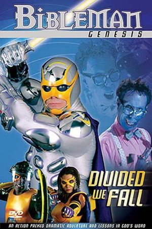 Bibleman: Divided We Fall's poster