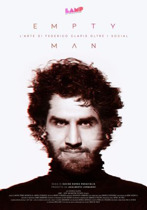Empty Man - L'arte di Federico Clapis oltre i Social's poster