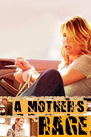 A Mother's Rage's poster