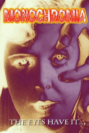 Monochromia's poster