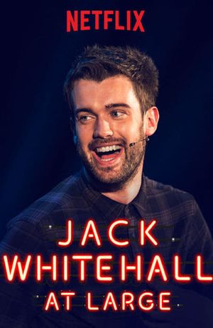 Jack Whitehall: At Large's poster