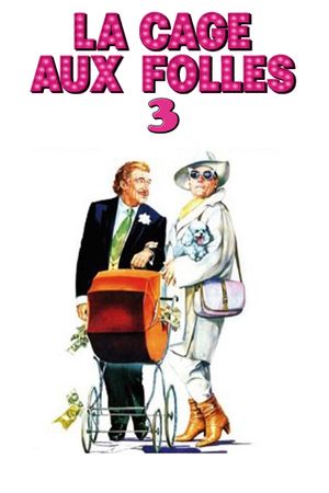 La Cage aux Folles 3: The Wedding's poster