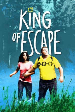 The King of Escape's poster