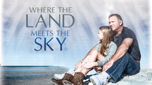 Where the Land Meets the Sky's poster