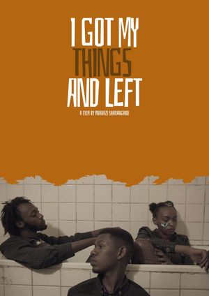 I Got My Things and Left's poster