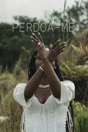 Perdoa-Me's poster