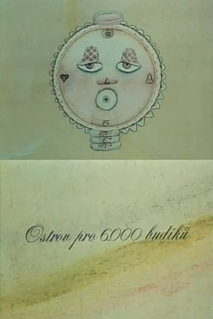 Ostrov pro 6.000 budíků's poster