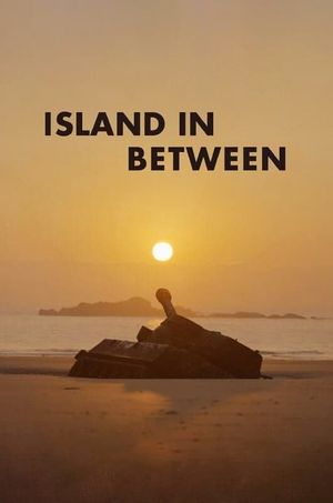 Island in Between's poster