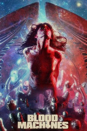 Blood Machines's poster