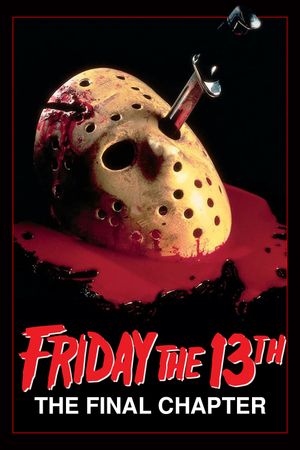 Friday the 13th: The Final Chapter's poster