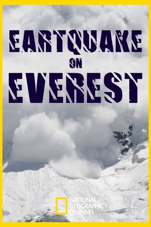 Earthquake On Everest's poster