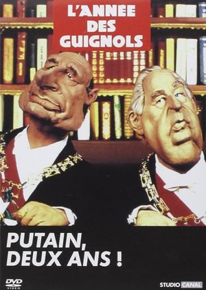 L'Année des Guignols - Putain, deux ans !'s poster