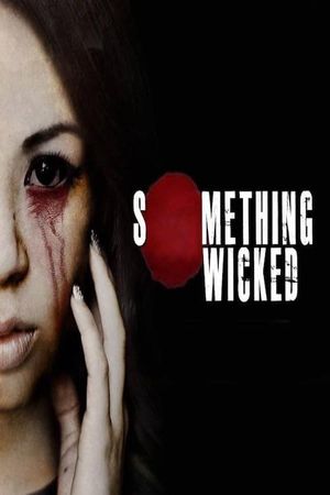 Something Wicked's poster