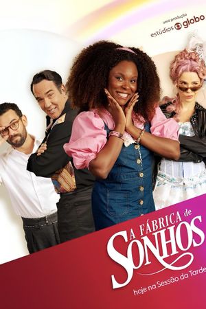 Fabríca dos Sonhos's poster