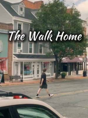 The Walk Home's poster