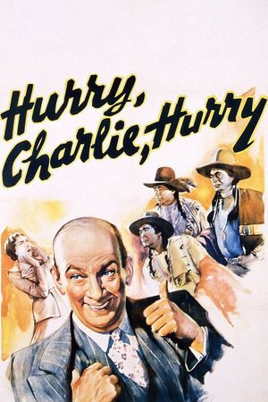 Hurry, Charlie, Hurry's poster