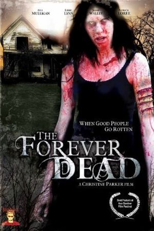 Forever Dead's poster