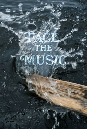 Face the Music's poster