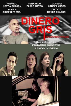 Dinero Gris's poster