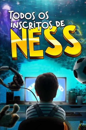Todos os inscritos de Ness's poster