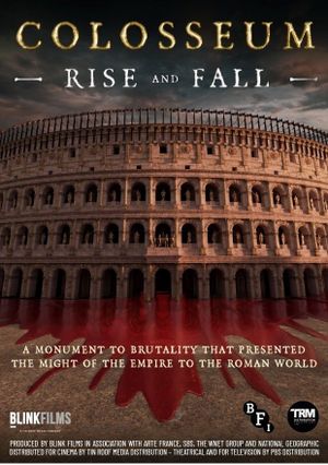 Colosseum: Rise and Fall's poster