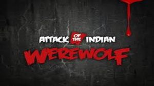 Attack of The Indian Werewolf's poster