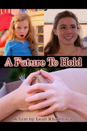 A Future to Hold's poster